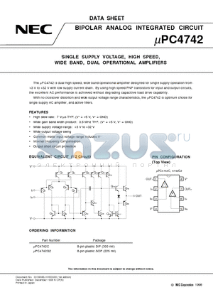 UPC4742 datasheet - SINGLE SUPPLY VOLTAGE, HIGH SPEED, WIDE BAND, DUAL OPERATIONAL AMPLIFIERS