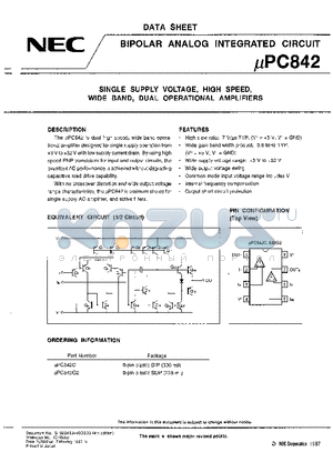 UPC842 datasheet - BIPOLAR ANALOG INTEGRATED CIRCUIT (SINGLE SUPPLY VOLTAGE, HIGH SPEED, WIDE BAND, DUAL OPERATIONAL AMPLIFIERS)
