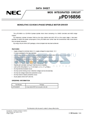 UPD16856GS datasheet - MONOLITHIC CD-ROM 3-PHASE SPINDLE MOTOR DRIVER