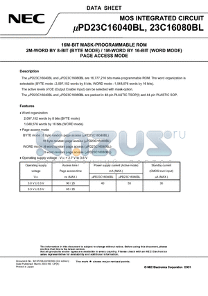 UPD23C16080BLGY-MJH datasheet - 16M-BIT MASK-PROGRAMMABLE ROM 2M-WORD BY 8-BIT (BYTE MODE) / 1M-WORD BY 16-BIT (WORD MODE) PAGE ACCESS MODE