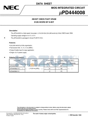 UPD444008LE-10 datasheet - 4M-BIT CMOS FAST SRAM 512K-WORD BY 8-BIT