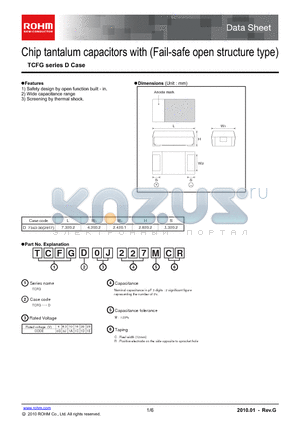 TCFGD0G227MCR datasheet - Chip tantalum capacitors with (Fail-safe open structure type)