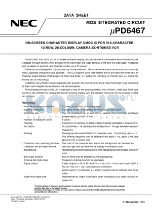 UPD6467GR datasheet - ON-SCREEN CHARACTER DISPLAY CMOS IC FOR 512-CHARACTER, 12-ROW, 28-COLUMN, CAMERA-CONTAINED VCR