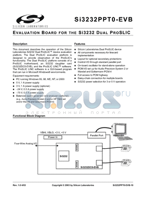 SI3232PPT0-EVB datasheet - EVALUATION BOARD FOR THE Si3232 DUAL PROSLIC
