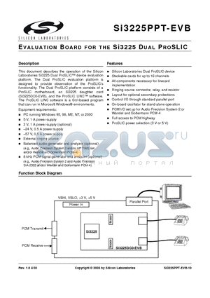 SI3225PPT-EVB datasheet - EVALUATION BOARD FOR THE Si3225 DUAL PROSLIC