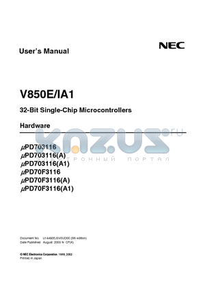 UPD70F3116GJA1-UEN datasheet - 32-Bit Single-Chip Microcontrollers