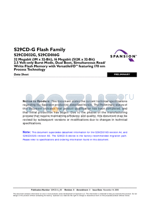 S29CD016G0JFAA002 datasheet - 32 Megabit (1M x 32-Bit), 16 Megabit (512K x 32-Bit) 2.5 Volt-only Burst Mode, Dual Boot, Simultaneous Read/ Write Flash Memory with VersatileI/O