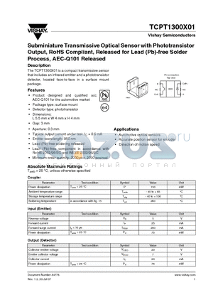 TCPT1300X01 datasheet - Subminiature Transmissive Optical Sensor with Phototransistor Output, RoHS Compliant, Released for Lead (Pb)-free Solder Process, AEC-Q101 Released