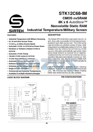 STK12C68-L45IM datasheet - CMOS nvSRAM 8K x 8 AutoStore Nonvolatile Static RAM Industrial Temperature/Military Screen