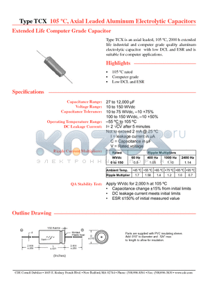 TCX102U015J1C datasheet - 105 jC, Axial Leaded Aluminum Electrolytic Capacitors Extended Life Computer Grade Capacitor