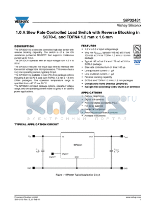 SIP32431DNP3-T1GE4 datasheet - 1.0 A Slew Rate Controlled Load Switch with Reverse Blocking in SC70-6, and TDFN4 1.2 mm x 1.6 mm