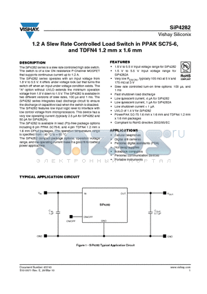 SIP4282 datasheet - 1.2 A Slew Rate Controlled Load Switch in PPAK SC75-6, and TDFN4 1.2 mm x 1.6 mm