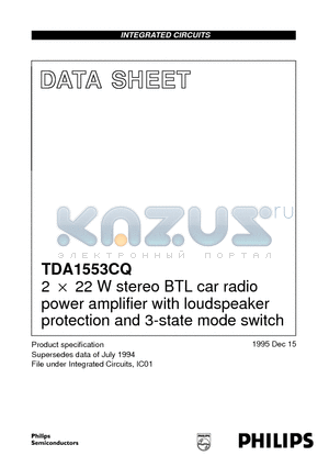 TDA1553CQ datasheet - 2 x 22 W stereo BTL car radio power amplifier with loudspeaker protection and 3-state mode switch