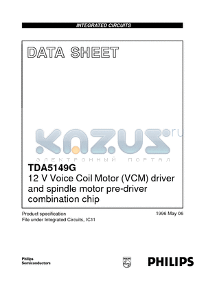 TDA5149 datasheet - 12 V Voice Coil Motor VCM driver and spindle motor pre-driver combination chip