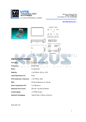 VXC4-1034R-25M000 datasheet - 7 x 5 x 1.1 mm 4 pads a 50 PPM at -20C to 70C 30 Ohms Maximum at 100 uW