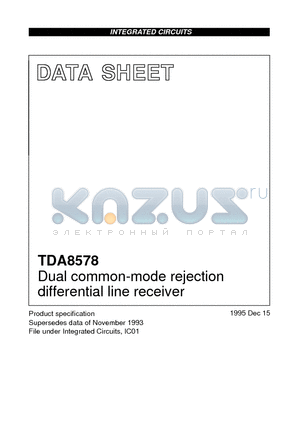 TDA8578 datasheet - Dual common-mode rejection differential line receiver