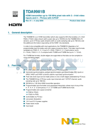 TDA9981BHL/15/C1XX datasheet - HDMI transmitter up to 150 MHz pixel rate with 3 d 8-bit video inputs and 4 X I2S-bus with S/PDIF