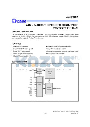 W25P240A datasheet - 64K X 64 BURST PIPELINED HIGH-SPEED CMOS STATIC RAM