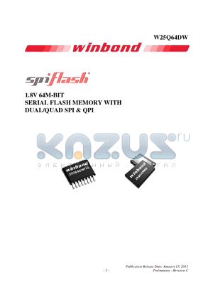 W25Q64DWZEIP datasheet - 1.8V 64M-BIT SERIAL FLASH MEMORY WITH DUAL/QUAD SPI & QPI