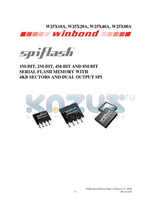 W25X10AVZPIG datasheet - 1M-BIT, 2M-BIT, 4M-BIT AND 8M-BIT SERIAL FLASH MEMORY WITH 4KB SECTORS AND DUAL OUTPUT SPI