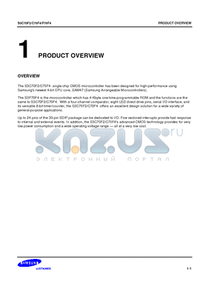 S3C70F4 datasheet - The S3C70F2/C70F4 single-chip CMOS microcontroller has been designed for high-performance using Samsungs newest 4-bit CPU core, SAM47 (Samsung Arrange