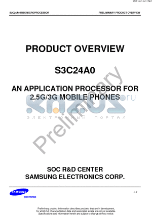 S3C24A0 datasheet - APPLICATION PROCESSOR FOR 2.5G/3G MOBILE PHONES