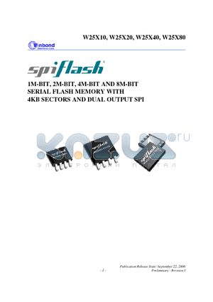 W25X20LDAIG datasheet - 1M-BIT, 2M-BIT, 4M-BIT AND 8M-BIT SERIAL FLASH MEMORY WITH 4KB SECTORS AND DUAL OUTPUT SPI