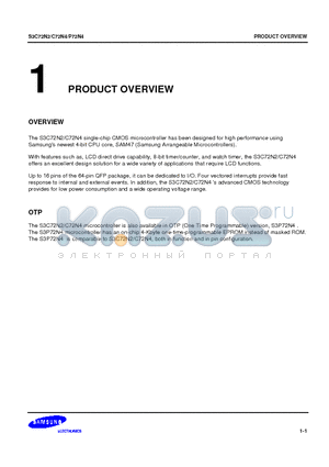 S3C72N4 datasheet - The S3C72N2/C72N4 single-chip CMOS microcontroller has been designed for high performance using Samsungs newest 4-bit CPU core, SAM47 (Samsung Arrange