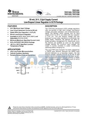 TPS71530DCKR datasheet - 50 mA, 24 V, 3.2U Supply Current Low-Dropout Linear Regulator in SC70 Package