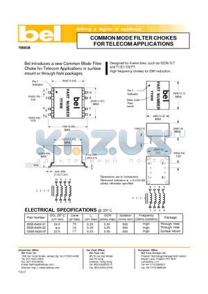 S555-6400-07 datasheet - COMMON MODE FILTER CHOKES FOR TELECOM APPLICATIONS