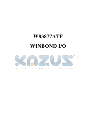 W83877ATD datasheet - enhanced version from Winbonds most popular I/O chip W83877F