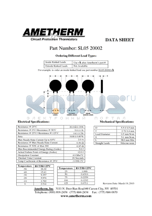 SL0520002 datasheet - Inside Kinked Leads Use -A after Ametherms part # Outside Kinked Leads Not Available