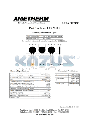 SL0522101 datasheet - Inside Kinked Leads Use -A after Ametherms part # Outside Kinked Leads Not Available