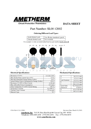 SL0812002 datasheet - Inside Kinked Leads Use -A after Ametherms part # Outside Kinked Leads Not Available