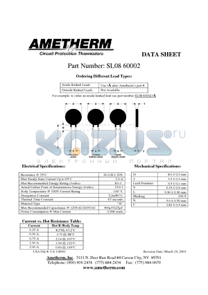 SL0860002 datasheet - Inside Kinked Leads Use -A after Ametherms part # Outside Kinked Leads Not Available