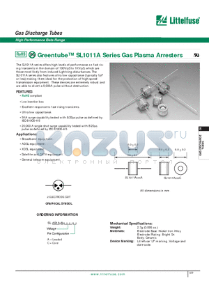 SL1011A075 datasheet - Gas Discharge Tubes -  High Performance Beta Range