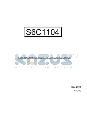 S6C1104 datasheet - 6 BIT 384 CHANNEL RSDS TFT-LCD SOURCE DRIVER