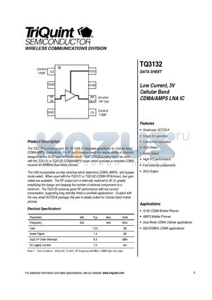 TQ3132 datasheet - Low Current, 3V Cellular Band CDMA/AMPS LNA IC