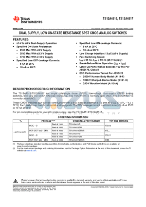 TS12A4516DRG4 datasheet - DUAL SUPPLY, LOW ON-STATE RESISTANCE SPST CMOS ANALOG SWITCHES