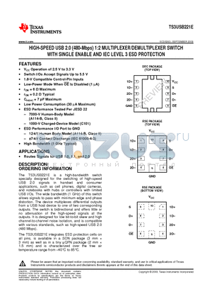 TS3USB221E datasheet - HIGH-SPEED USB 2.0 (480-Mbps) 1:2 MULTIPLEXER/DEMULTIPLEXER SWITCH WITH SINGLE ENABLE AND IEC LEVEL 3 ESD PROTECTION