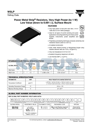 WSLP12064L000DEA datasheet - Power Metal Strip^ Resistors, Very High Power (to 1 W) Low Value (down to 0.001 Y), Surface Mount