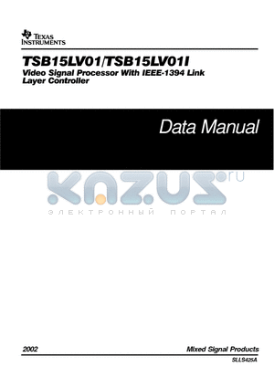 TSB15LV01IPFC datasheet - VIDEO SIGNAL PROCESSOR WITH IEEE 1394 LINK LAYER CONTROLLER