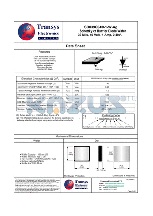 SB039C040-1-W-AG datasheet - Schottky cr Barrier Diode Wafer 39 Mils, 40 Volt, 1 Amp, 0.40VF.