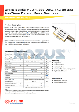 OFMSD22M51112 datasheet - Multi-mode Dual 1x2 or 2x2 Add/Drop Optical Fiber Switches