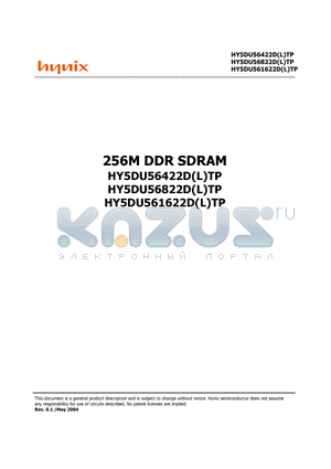HY5DU561622DTP-M datasheet - 256M DDR SDRAM (268,435,456-bit CMOS Double Data Rate(DDR) Synchronous DRAM)