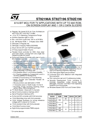 ST92196A datasheet - 8/16-BIT MCU FOR TV APPLICATIONS WITH UP TO 96K ROM, ON-SCREEN-DISPLAY AND 1 OR 2 DATA SLICERS