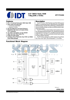 IDT71T016SA20BFI datasheet - 2.5V CMOS Static RAM 1 Meg (64K x 16-Bit)