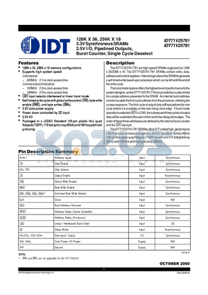 IDT71V25761S166PF datasheet - 128K X 36, 256K X 18 3.3V Synchronous SRAMs 2.5V I/O, Pipelined Outputs, Burst Counter, Single Cycle Deselect