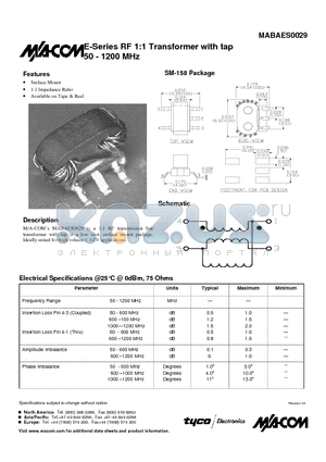 MABAES0029 datasheet - E-Series RF 1:1 Transformer with tap 50 - 1200 MHz