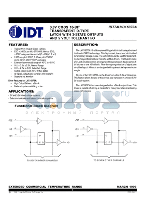 IDT74LVC16373A datasheet - 3.3V CMOS 16-BIT TRANSPARENT D-TYPE LATCH WITH 3-STATE OUTPUTS AND 5 VOLT TOLERANT I/O